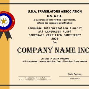 U.S. A.T.A. Language Interpretation Certification : All-Language Pack (LSP, Agencies)