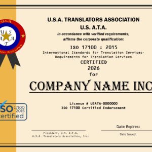 U.S. A.T.A. ISO 17100 Certification : Corporate / Agency / LSP