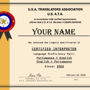 U.S. A.T.A. Language Interpretation Certification : New Certification